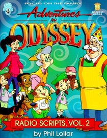Adventures in Odyssey, Volume No. 2 (Lillenas Drama)