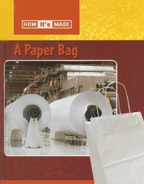 A Paper Bag (How It's Made)