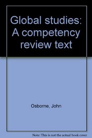 Global studies: A competency review text