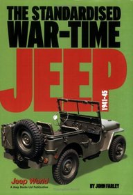 The Standardised War-Time Jeep, 1941-45