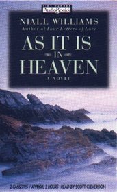 As It Is in Heaven (Audio Cassette) (Abridged)