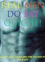 Real Men Do Eat Quiche! Hb