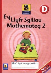 Ffocws Rhifedd D: Fy Llyfr Sgiliau Mathemateg 2