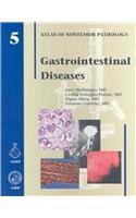 Gastrointestinal Diseases (Atlas of Nontumor Pathology)