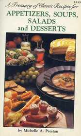 A Treasury of Classic Recipes for Appetizers, Soups, Salads, and Desserts