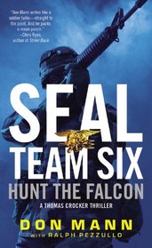 Hunt the Falcon (SEAL Team Six, Bk 3)
