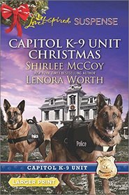 Capitol K-9 Unit Christmas: Protecting Virginia / Guarding Abigail (Love Inspired Suspense, No 495) (Larger Print)