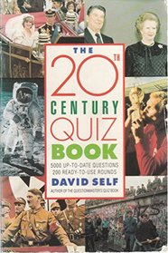 The 20th Century Quiz Book