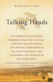 Talking Hands: What Sign Language Reveals About the Mind