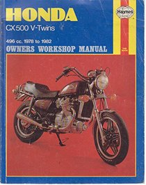 Honda CX500 V-Twins Owner's Workshop Manual