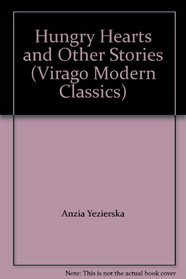 Hungry Hearts and Other Stories (Virago Modern Classics)
