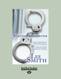 Blurred Boundaries: A Former Probation and Parole Officer