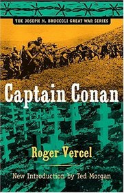 Captain Conan (Joseph M. Bruccoli Great War Series)