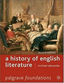 A History of English Literature: Second Edition (Palgrave Foundations)