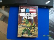 Guardians 06/War Zone