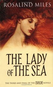 The Lady of the Sea (Isolde, Bk. 3)