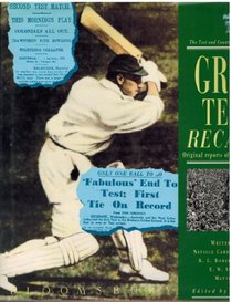 The Test and Country Cricket Board Collection: Great Tests: The Memorable Match Reports