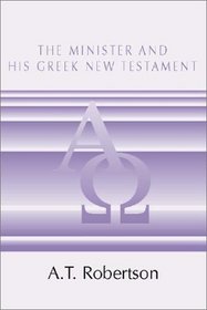 The Minister and His Greek New Testament