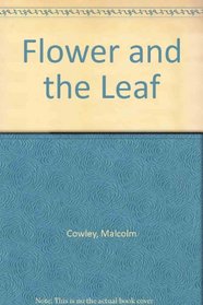 Flower and the Leaf
