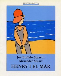 Henry and the Sea (Antelope Books)