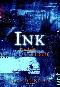 Ink (Book of All Hours, Bk 2)