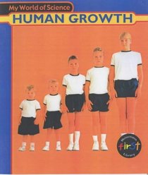 My World of Science: Human Growth
