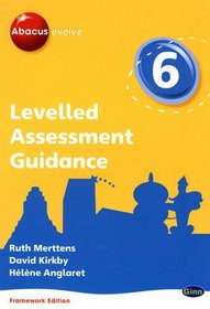 Abacus Evolve Levelled Assessment Guide Year 6