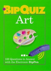 Art: 100 Questions to Answer With the Electronic Bippen (Bipquiz)