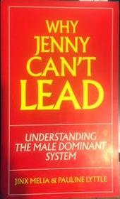Breaking into the Boardroom or Why Jenny Can't Lead