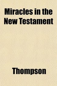 Miracles in the New Testament