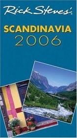 Rick Steves' Scandinavia 2006 (Rick Steves)