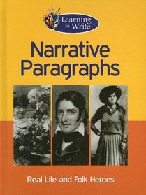 Narrative Paragraphs (Learning to Write)