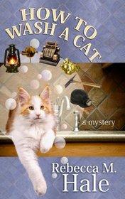 How to Wash a Cat (Center Point Premier Mystery (Large Print))