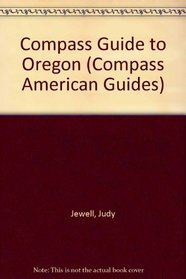 Compass American Guides: Oregon (Compass American Guide Oregon)
