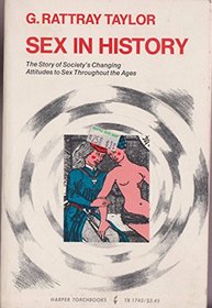 Sex in history (Harper torchbooks ; TB 1743)