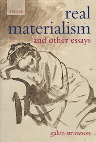 Real Materialism: and Other Essays