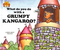 What Do You Do With a Grumpy Kangaroo? (Magic Castle Readers)