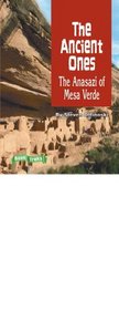 The Ancient Ones. The Anasazi of Mesa Verde (Book Treks, Genre: Nonfiction:expository)