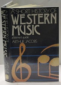 Short History of Western Music