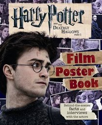 Harry Potter and the Deathly Hallows Film Poster Book (Harry Potter 7 Film Tie in)