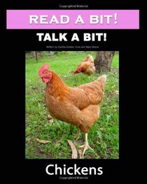 Read a Bit! Talk a Bit!: Chickens