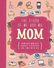 The Story of Me and My Mom (Life Canvas)