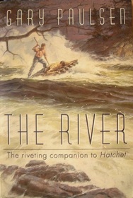 The River (Brian's Saga, Bk 2)