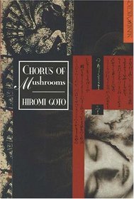 Chorus of Mushrooms (Nunatak Series)