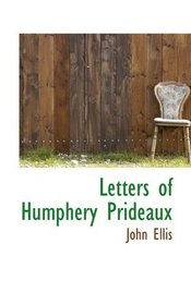 Letters of Humphery Prideaux