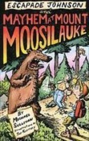 Escapade Johnson and Mayhem at Mount Moosilauke