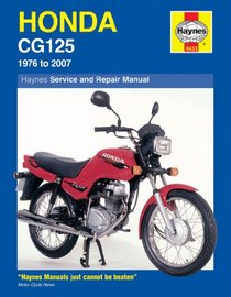 Honda CG125 Service and Repair Manual: 1976 to 2007 (Haynes Service and Repair Manuals)
