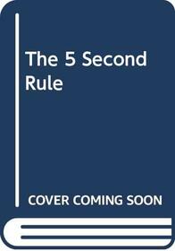 The 5 Second Rule (Chinese Edition)