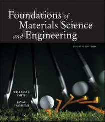 Foundations of Materials Science and Engineering w/ Student CD-ROM