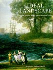 Ideal Landscapes: Carracci, Poussin and Lorain